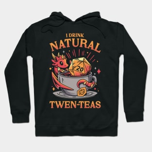 D20 Tea Time - Roleplayer Drink Hoodie